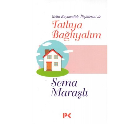 Tatlıya Bağlayalım