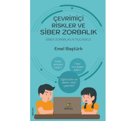 Çevrimiçi Riskler ve Siber Zorbalık - Siber Zorbalıkla Mücadele