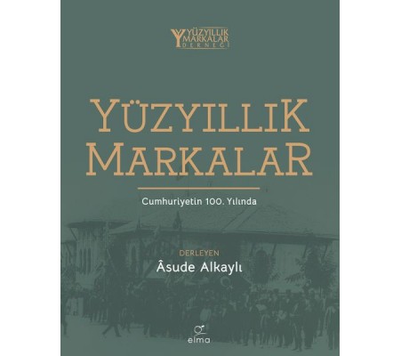 Yüzyıllık Markalar Cumhuriyetin 100. Yılında