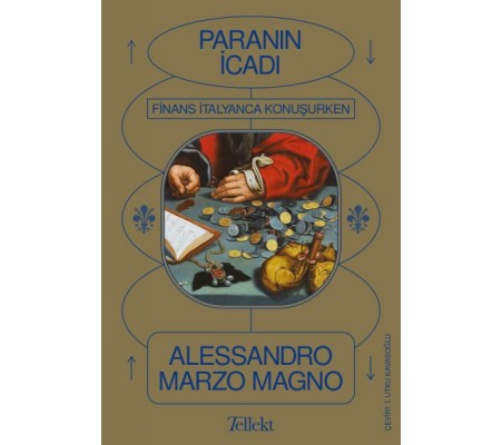 Paranın İcadı - Finans İtalyanca Konuşurken Paranın İcadı - Finans İtalyanca Konuşurken