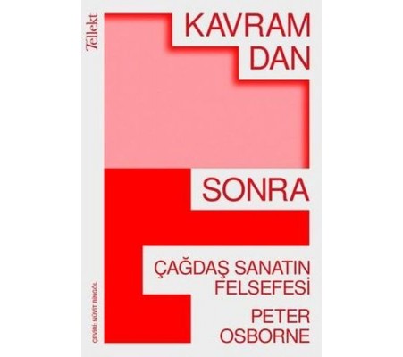 Kavramdan Sonra - Çağdaş Sanatın Felsefesi Kavramdan Sonra - Çağdaş Sanatın Felsefesi
