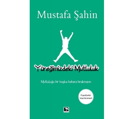 Yüreğimizdeki Mutluluk Yüreğimizdeki Mutluluk