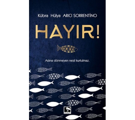 Hayır! Hayır!