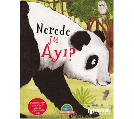 Nerede Şu Ayı ?  (Ciltli)