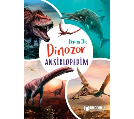 Benim İlk Dinozor Ansiklopedim