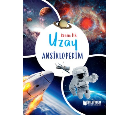 Benim İlk  Uzay Ansiklopedim