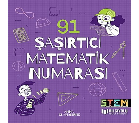 91 Şaşırtıcı Matematik Numarası 91 Şaşırtıcı Matematik Numarası