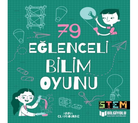 79 Eğlenceli Bilim Oyunu 79 Eğlenceli Bilim Oyunu