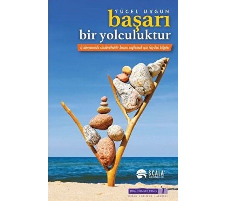 Başarı Bir Yolculuktur Başarı Bir Yolculuktur