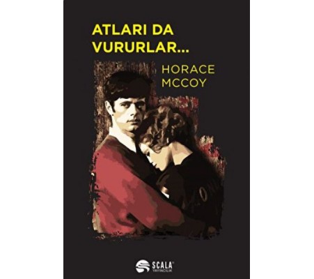 Atları da Vururlar.. Atları da Vururlar..