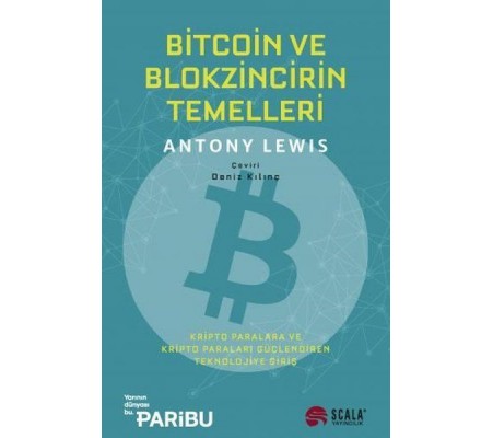 Bitcoin ve Blokzincirin Temelleri Bitcoin ve Blokzincirin Temelleri