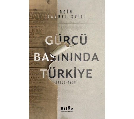 Gürcü Basınında Türkiye Gürcü Basınında Türkiye