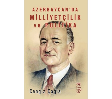 Azerbaycan’da Milliyetçilik Ve Politika Azerbaycan’da Milliyetçilik Ve Politika