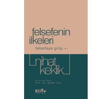Felsefenin İlkeleri Felsefenin İlkeleri