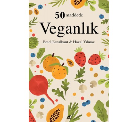 50 Maddede Veganlık 50 Maddede Veganlık