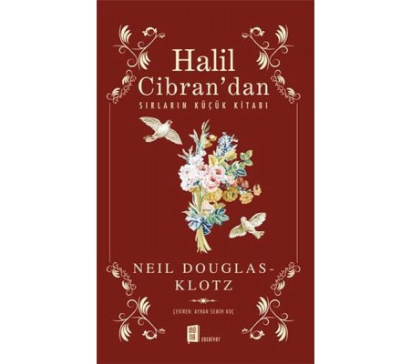 Halil Cibran’dan Sırların Küçük Kitabı Halil Cibran’dan Sırların Küçük Kitabı