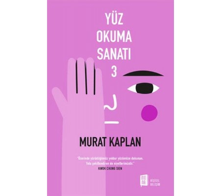 Yüz Okuma Sanatı - 3 Yüz Okuma Sanatı - 3