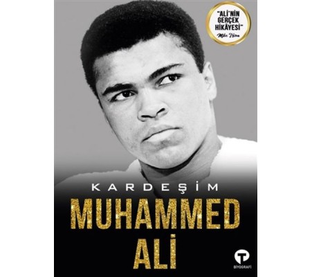 Kardeşim Muhammed Ali Kardeşim Muhammed Ali