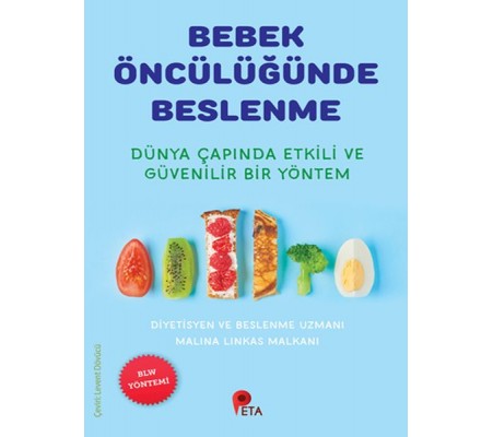 Bebek Öncülüğünde Beslenme Bebek Öncülüğünde Beslenme