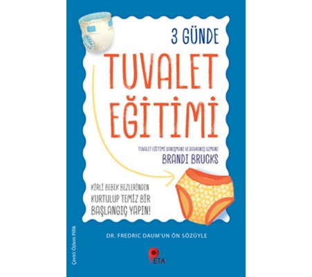 3 Günde Tuvalet Eğitimi 3 Günde Tuvalet Eğitimi