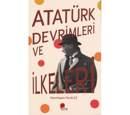 Atatürk Devrimleri ve İlkeleri Atatürk Devrimleri ve İlkeleri