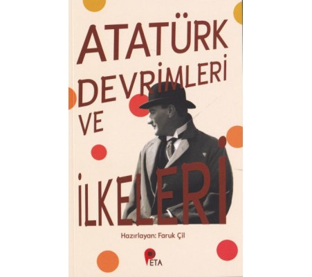 Atatürk Devrimleri ve İlkeleri