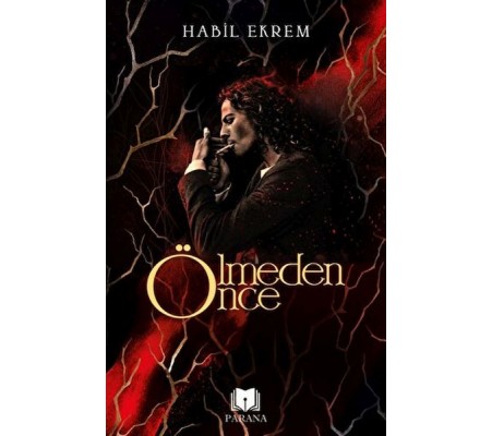 Ölmeden Önce Ölmeden Önce