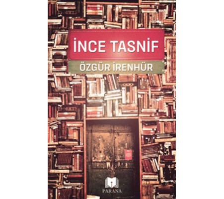 İnce Tasnif İnce Tasnif