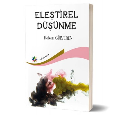 Eleştirel Düşünme Eleştirel Düşünme