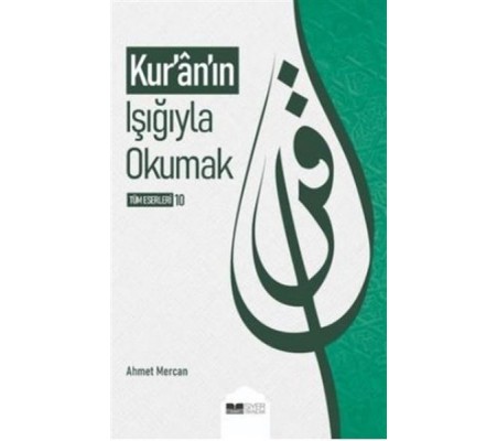 Kuranın Işığıyla Okumak