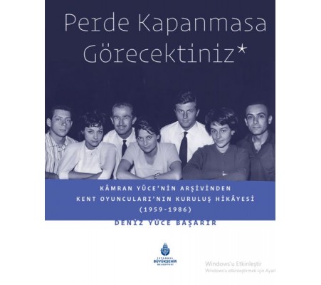 Perde Kapanmasa Görecektiniz Perde Kapanmasa Görecektiniz