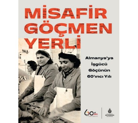 Misafir Göçmen Yerli Misafir Göçmen Yerli