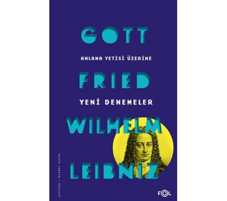 Anlama Yetisi Üzerine Yeni Denemeler