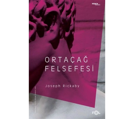 Ortaçağ Felsefesi Ortaçağ Felsefesi