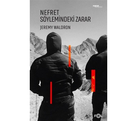 Nefret Söylemindeki Zarar Nefret Söylemindeki Zarar