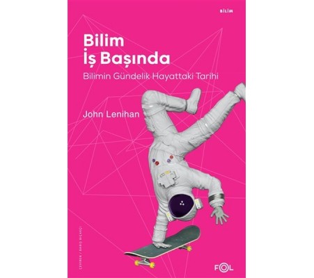 Bilim İş Başında Bilim İş Başında