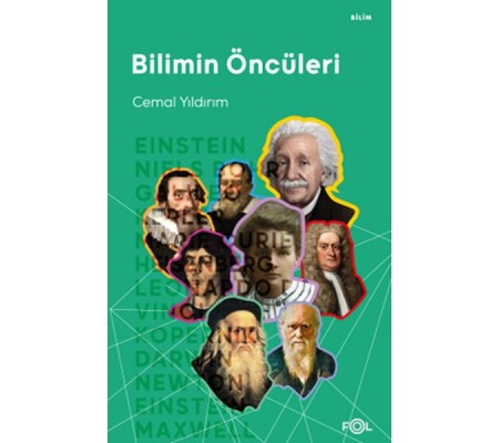 Bilimin Öncüleri Bilimin Öncüleri