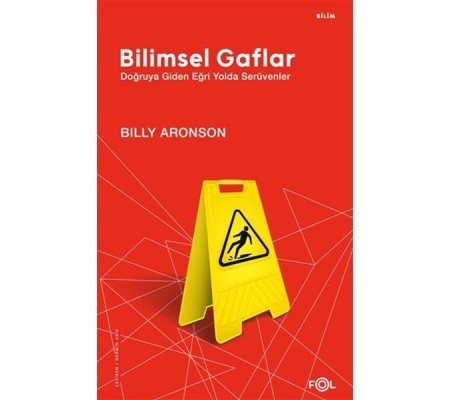 Bilimsel Gaflar Bilimsel Gaflar