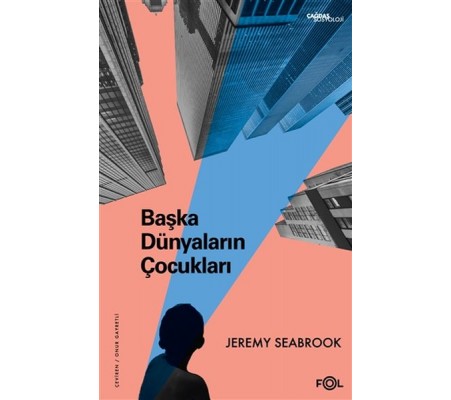 Başka Dünyaların Çocukları Başka Dünyaların Çocukları