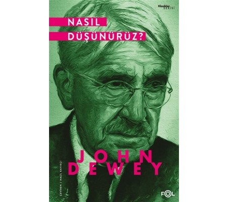 Nasıl Düşünürüz? Nasıl Düşünürüz?