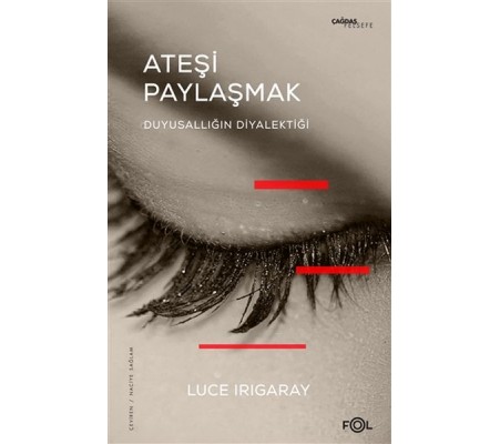 Ateşi Paylaşmak Ateşi Paylaşmak