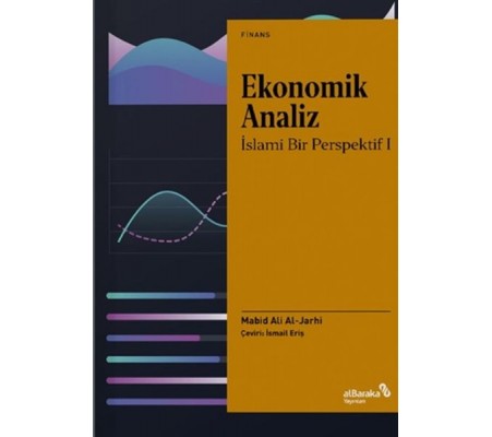 Ekonomik Analiz - İslami Bir Perspektif 1