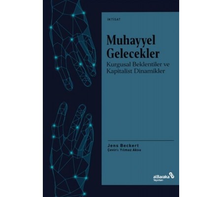 Muhayyel Gelecekler Muhayyel Gelecekler