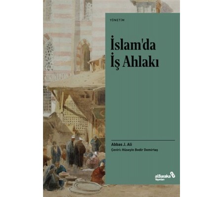 İslamda İş Ahlakı