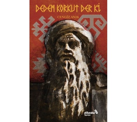 Dedem Korkut Der Ki Dedem Korkut Der Ki