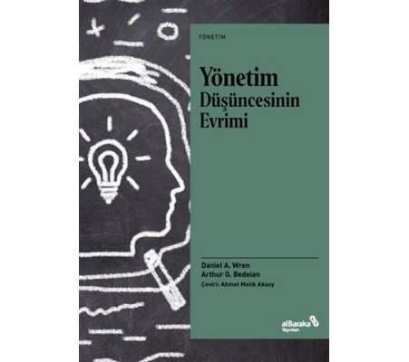 Yönetim Düşüncesinin Evrimi Yönetim Düşüncesinin Evrimi