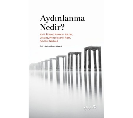Aydınlanma Nedir? Aydınlanma Nedir?
