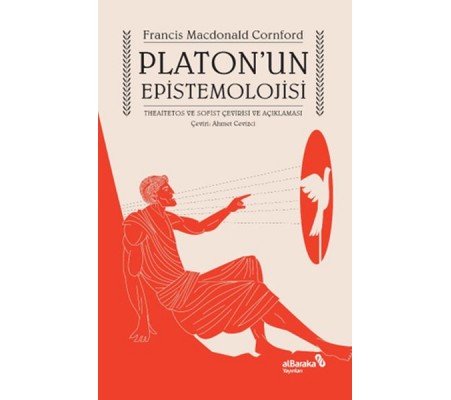 Platon’un Epistemolojisi Platon’un Epistemolojisi
