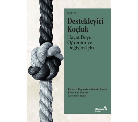 Destekleyici Koçluk - Hayat Boyu Öğrenim ve Değişim İçin Destekleyici Koçluk - Hayat Boyu Öğrenim ve Değişim İçin