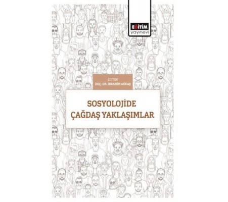 Sosyolojide Çağdaş Yaklaşımlar